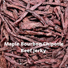 Load image into Gallery viewer, Maple Bourbon Chipotle Beef Jerky